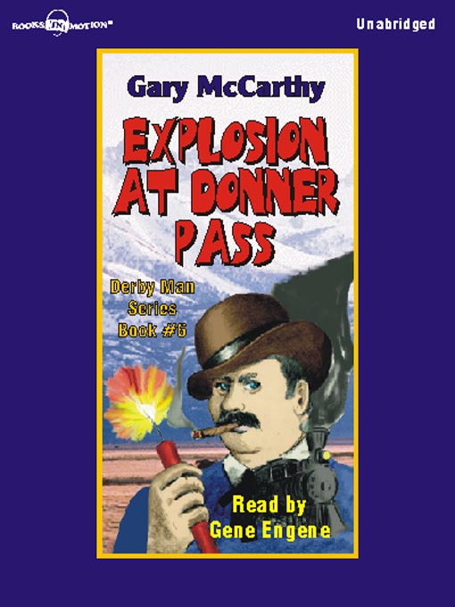 Title details for Explosion at Donner Pass by Gary McCarthy - Available